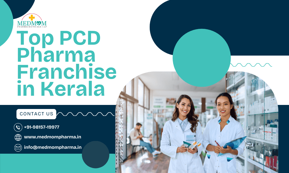 Top PCD Pharma Franchise in Kerala