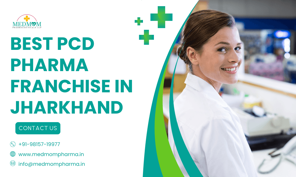 Best PCD Pharma Franchise in Jharkhand