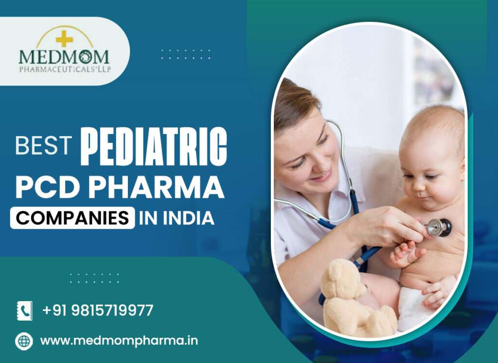 Best Pediatric PCD Pharma Companies In India