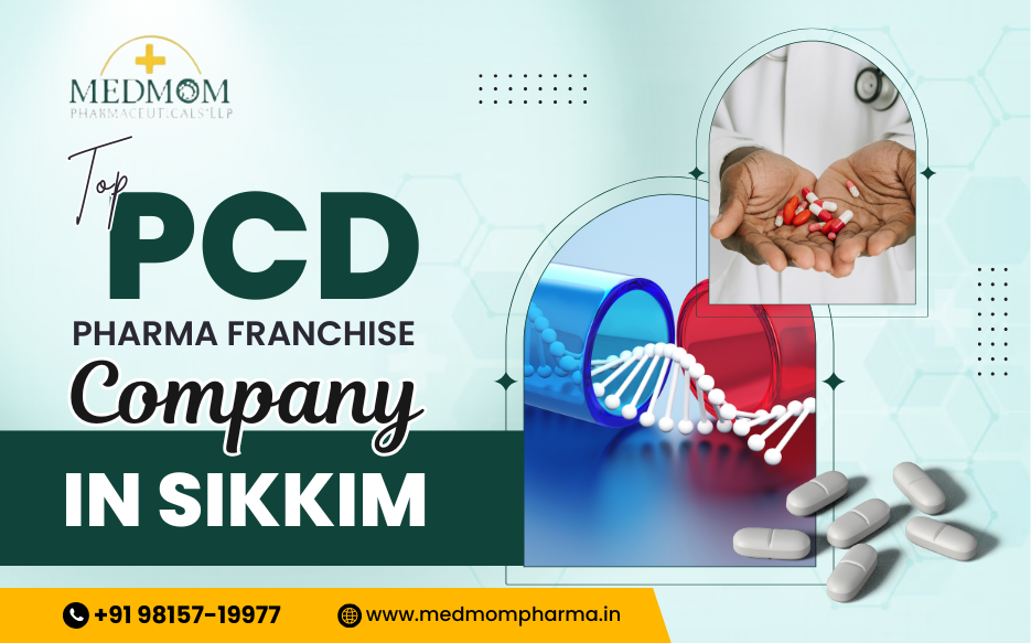 Top PCD Pharma Franchise Company in Sikkim