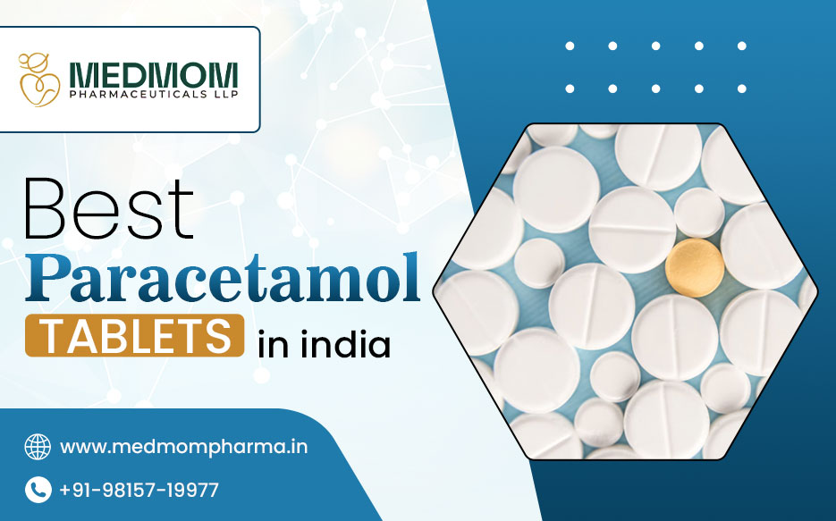 Best Paracetamol Tablets In India