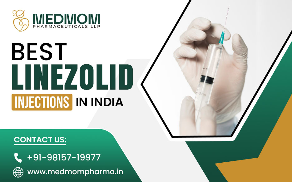 Best Linezolid Injections In India